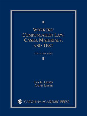 cover image of Workers' Compensation Law: Cases, Materials, and Text